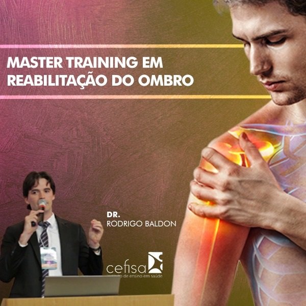 Master Training em Reabilitação do Ombro