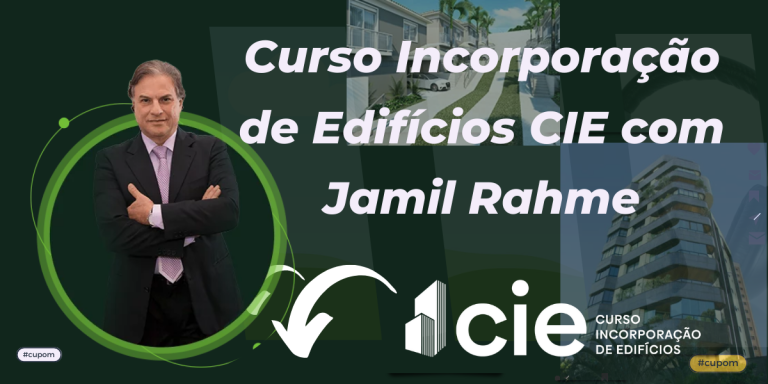 Curso Incorporação de Edifícios CIE com Jamil Rahme: O Caminho para o Sucesso no Mercado Imobiliário Curso diário - DIcas