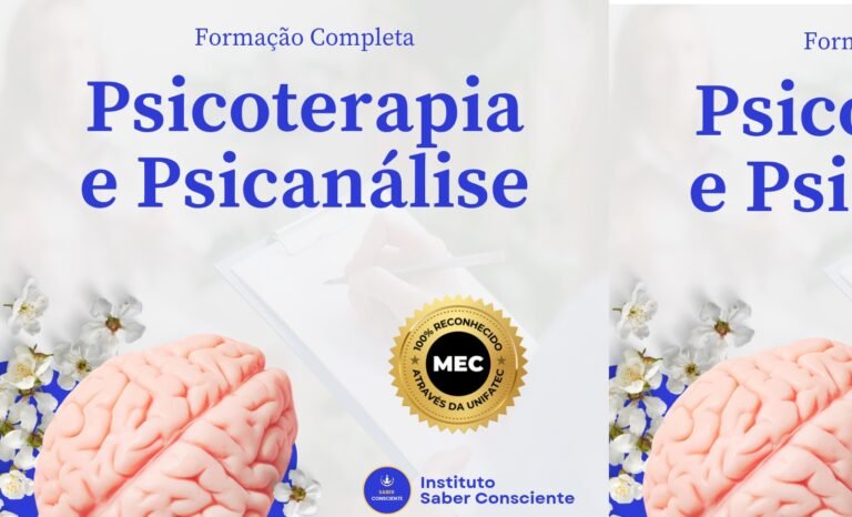 Introdução ao Curso: Psicoterapia e Psicanálise Clínica – A Oportunidade de Evoluir na Carreira Terapêutica